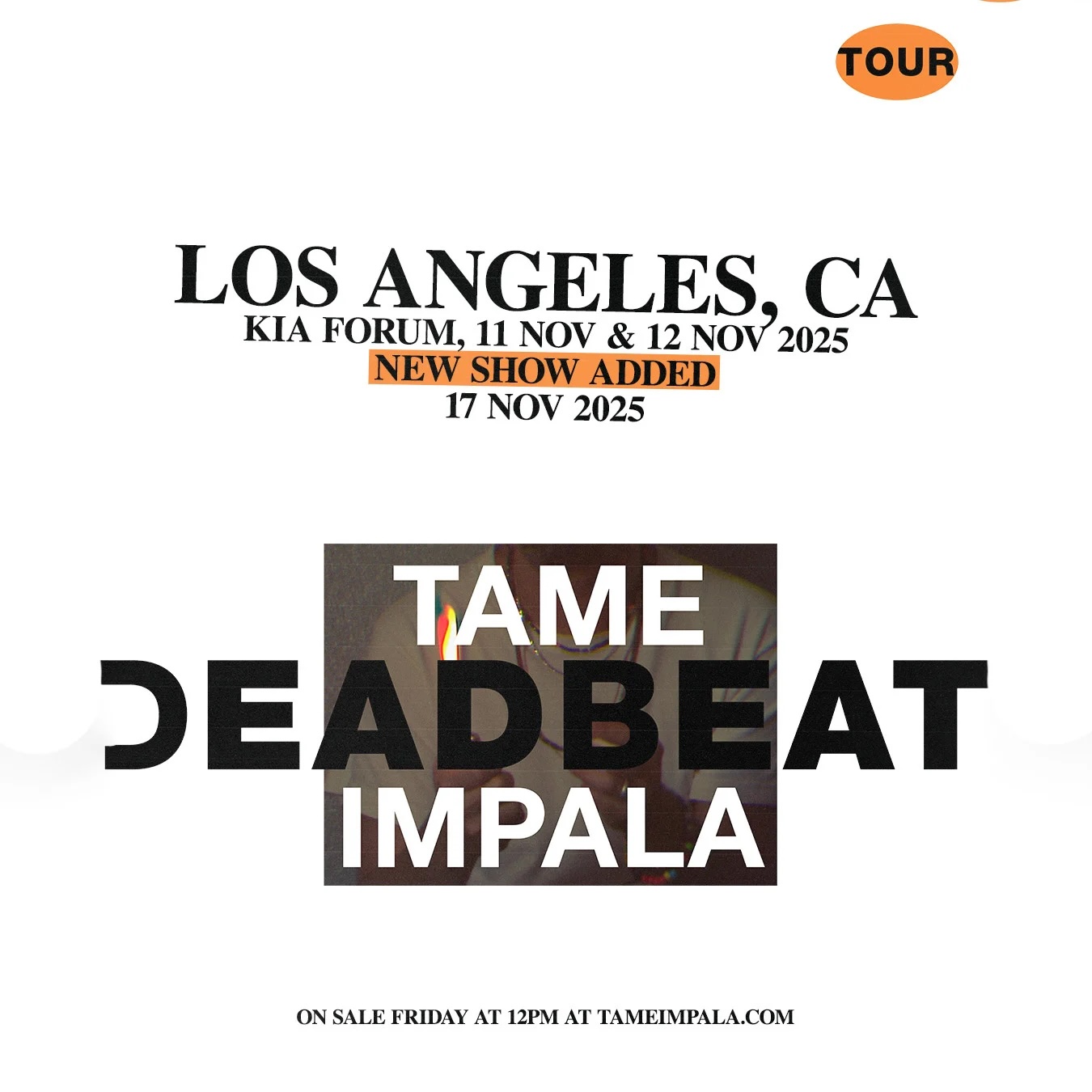 MEMBERS ONLY: Tame Impala at Kia Forum on Tuesday, November 11th 